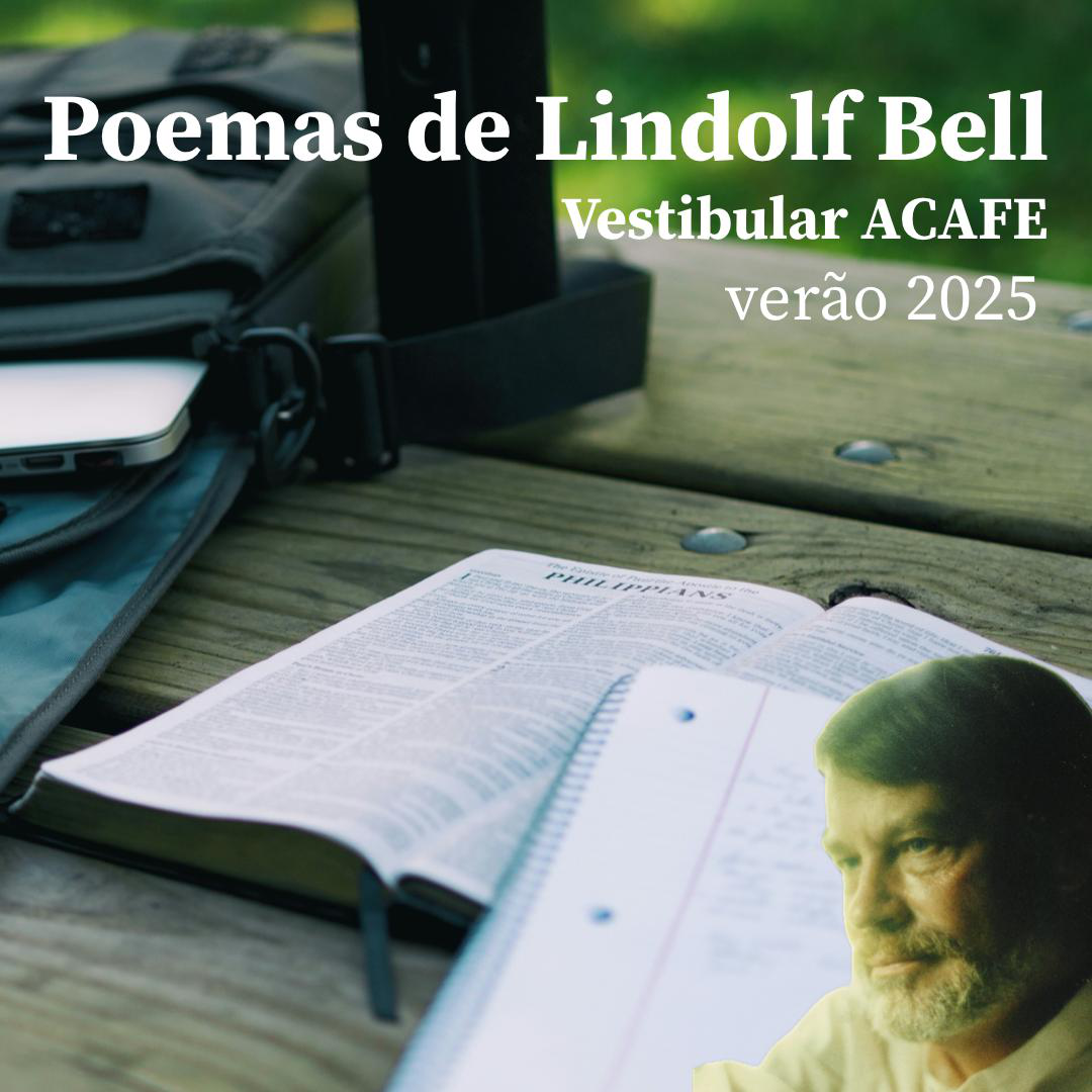 Poemas Lindolf Bell Vestibular ACAFE 2025